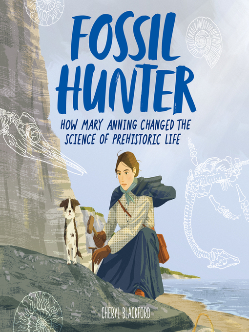 Title details for Fossil Hunter by Cheryl Blackford - Available